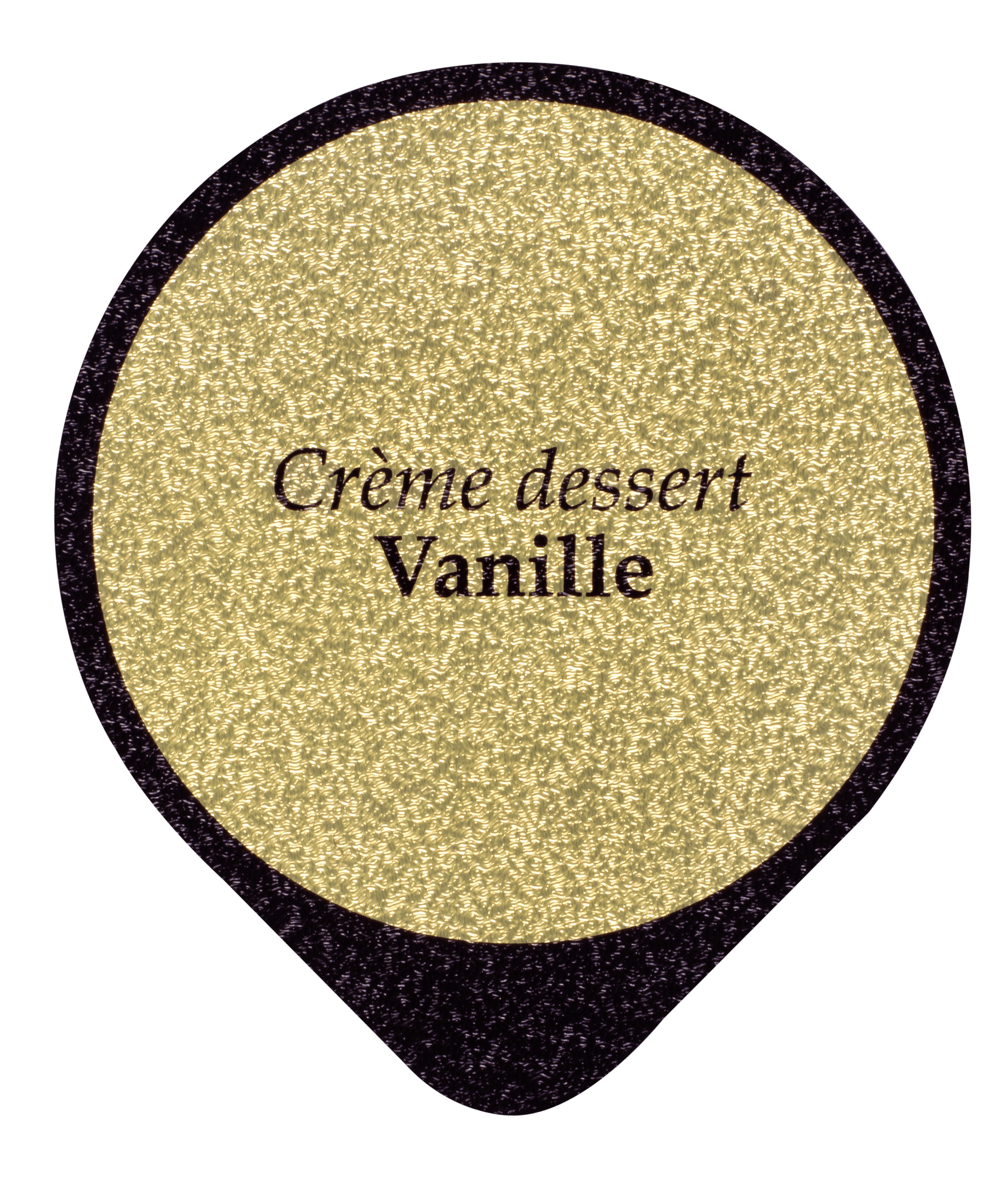 Opercules crème dessert